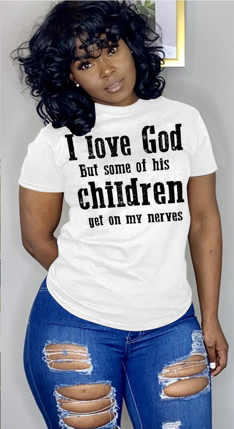 I Love God Short Sleeve T-Shirt