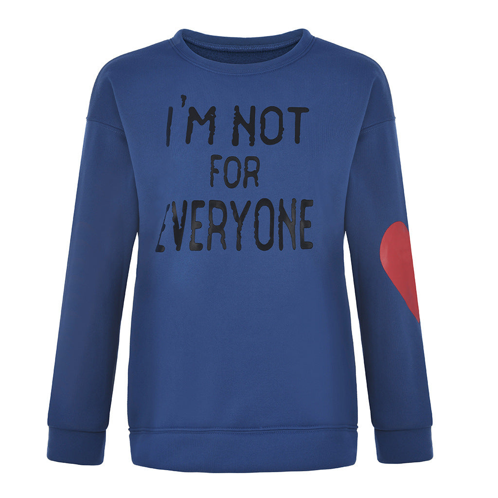 I’m Not For Everyone Letter Print Long Sleeve Sweatshirt